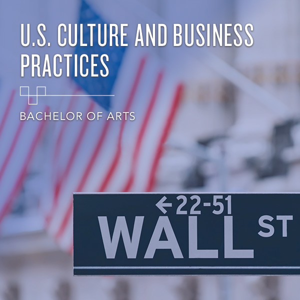 U.S. Culture and Business Practices - Bachelor's Degree